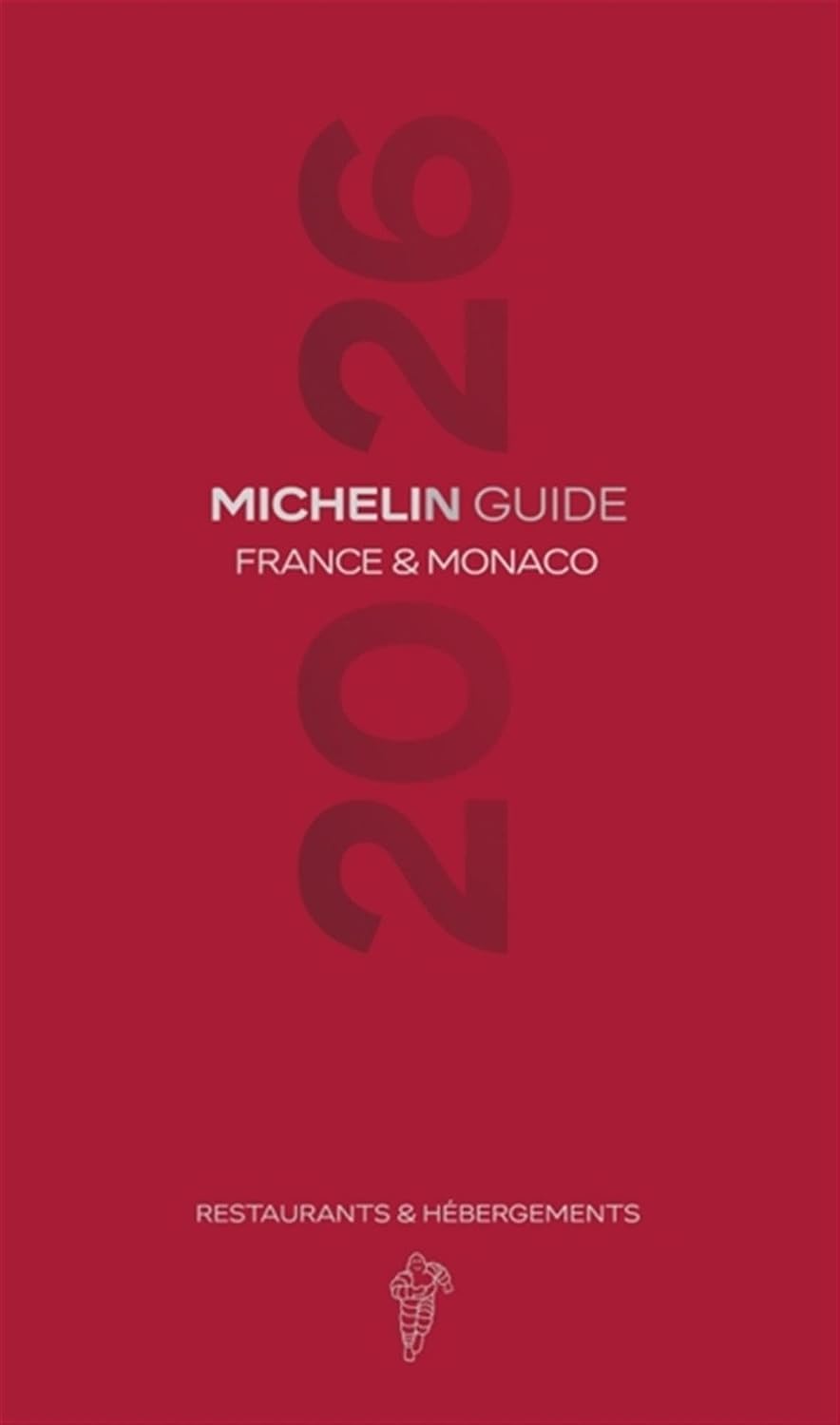 MICHELIN GUIDE FRANCE 2026 (French Edition) by Michelin Editions