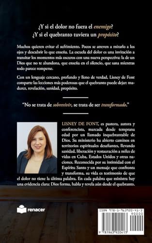 La escuela del dolor: Cuando el dolor no es el final sino el principio de tu llamado (Spanish Edition) by Lisney de Font