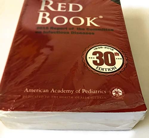 Red Book 2015: Report of the Committee on Infectious Diseases by David W. Kimberlin MD FAAP