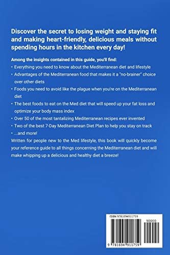 Mediterranean Diet for Beginners: A complete Guide. More than 50 Recipes, Healty and Easy to make: Breakfast, Lunch and Dinner. 2 Weeks Diet Meal Plan for Weight Loss by Nikolaos Pasas