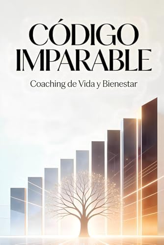 Código Imparable: Una Metodología Completa para la Transformación Permanente (Spanish Edition) by David Harrison