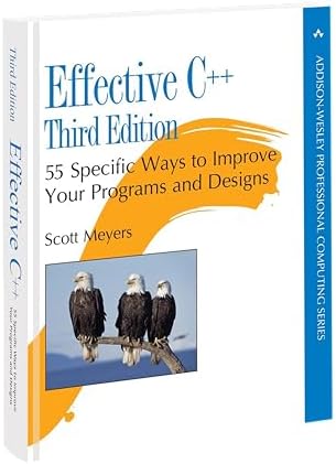Effective C++: 55 Specific Ways to Improve Your Programs and Designs (Addison-Wesley Professional Computing Series) by Scott Meyers