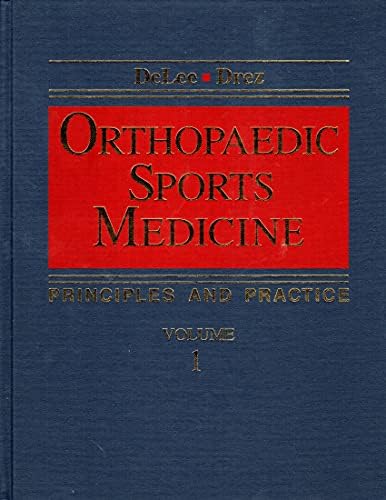 Orthopaedic Sports Medicine: Principles and Practice, 2-Volume Set by Jesse C. DeLee MD