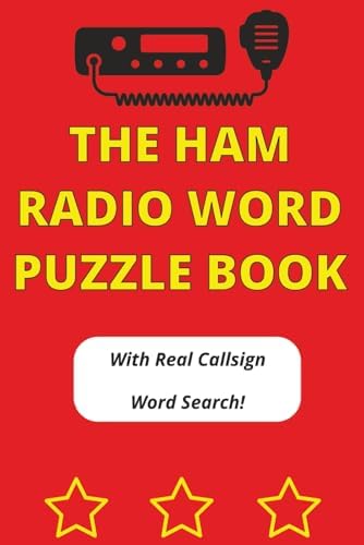The Ham Radio Word Puzzle Book: With Real Callsign Word Search! by James Strausberg