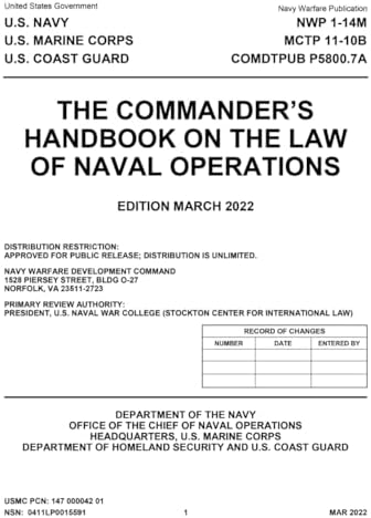 Navy Warfare Publication NWP 1-14M The Commander’s Handbook on the Law of Naval Operations March 2022 by United States Government US Navy
