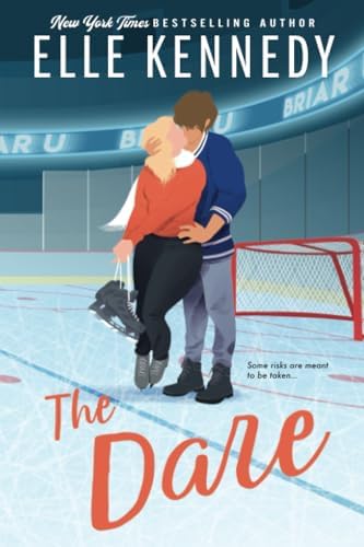 The Dare (Briar U, 4) by Elle Kennedy