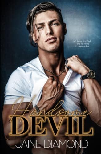 Handsome Devil: An Enemies-to-Lovers Billionaire Romance (Vancity Villains) by Jaine Diamond