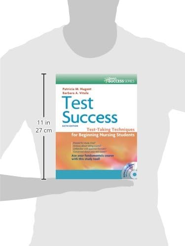 Test Success: Test-Taking Techniques for Beginning Nursing Students by Patricia M. Nugent RN MA MS EdD