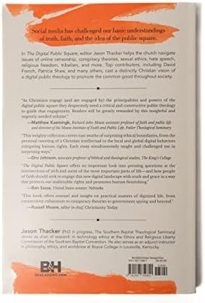 The Digital Public Square: Christian Ethics in a Technological Society by Jason Thacker