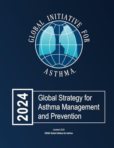 2024 GINA Report, Global Strategy for Asthma Management & Prevention (PRINTED VERSION) by Global Initiative for Asthma GINA