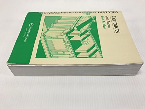 Contracts (Examples & Explanations) by Brian A. Blum