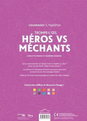 Coloriages mystères Disney - Trompe l'oeil Héros vs Méchants by Charlotte Mendes