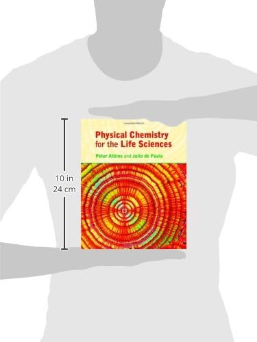 Physical Chemistry for the Life Sciences by Peter Atkins