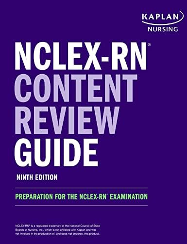 NCLEX-RN Content Review Guide: Preparation for the NCLEX-RN Examination (Kaplan Test Prep) by Kaplan Nursing