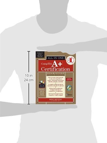 CompTIA A+ Certification All-in-One Exam Guide, Sixth Edition by Michael Meyers