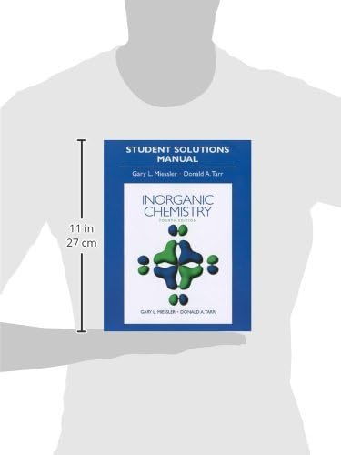 Inorganic Chemistry Student Solution Manual by Gary L. Miessler