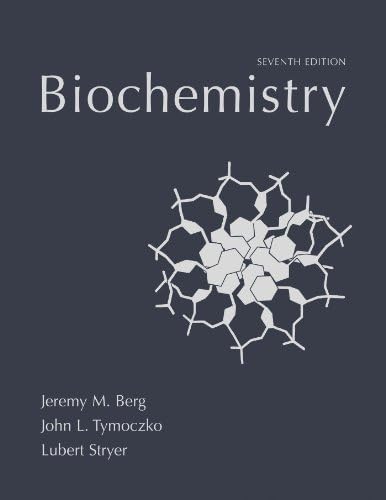 Biochemistry by Jeremy M. Berg