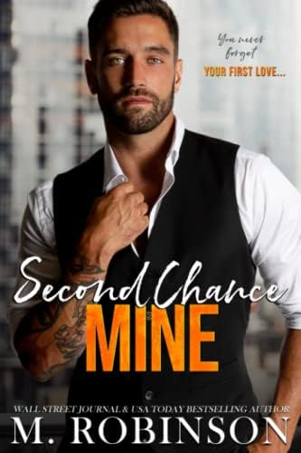 Second Chance Mine by M. Robinson