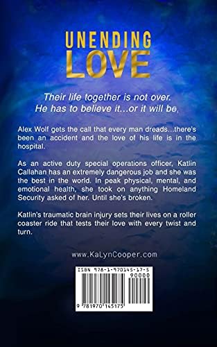 Unending Love: Alex & Katlin: Second Chance Military Romance (Black Swan) by KaLyn Cooper