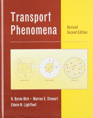 Transport Phenomena by R. Byron Bird
