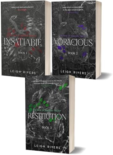 The Edge of Darkness Trilogy Complete 3 Books Collection Set by Leigh Rivers - (Insatiable, Voracious & Restitution) by Leigh Rivers