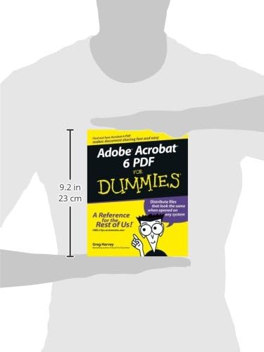 Adobe Acrobat 6 PDF For Dummies by Greg Harvey