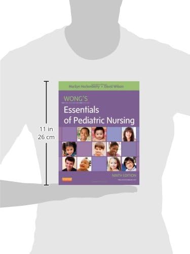 Wong's Essentials of Pediatric Nursing by Marilyn J. Hockenberry PhD RN PPCNP-BC FAAN