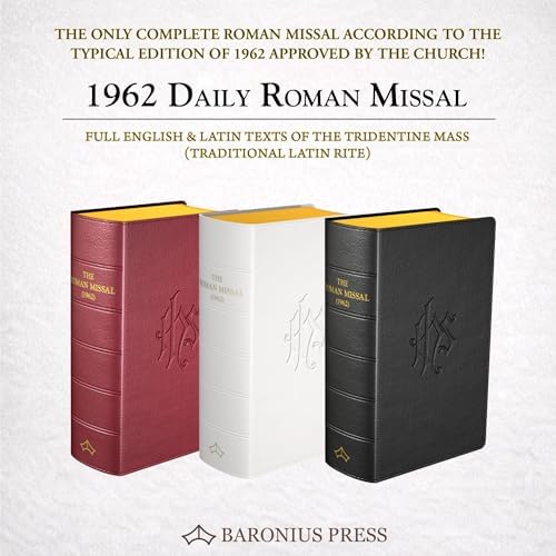 Daily Roman Missal 1962, [English and Latin Edition, Burgundy flexible cover] by Roman Catholic Church