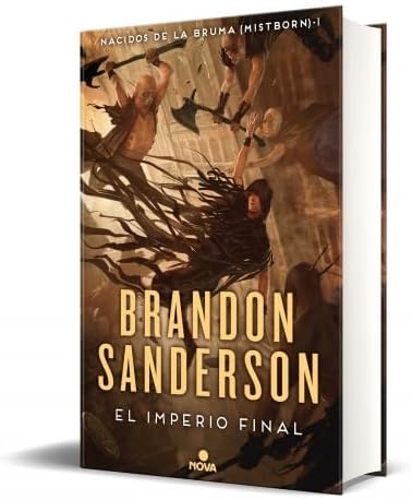 El imperio final / The Final Empire (Nacidos de la bruma / Mistborn) (Spanish Edition) by Brandon Sanderson