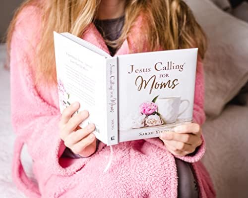 Jesus Calling for Moms, Padded Hardcover, with Full Scriptures: Devotions for Strength, Comfort, and Encouragement (A 50-Day Devotional) by Sarah Young
