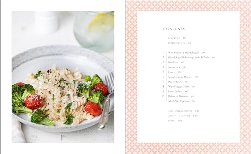 The Blood Sugar Balance Cookbook: 100 Delicious Recipes That Let You Ditch the Crave, Crash, Fat-Storing Cycle and Heal Your Metabolism by Meredith Mann