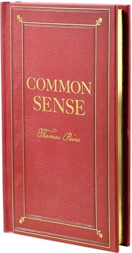 Common Sense (Deluxe, hardbound edition) by Thomas Paine