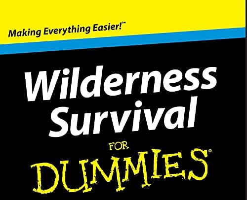Wilderness Survival For Dummies (For Dummies Series) by Cameron M. Smith