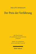 Der Preis Der Verfuhrung: Die Gesetzliche Schadensersatzklage Wegen Ehebruchs in England Zwischen 1857 Und 1970 (Studien Zum Auslandischen Und Internationalen Privatrecht, 518) (German Edition) by Eike Gotz Hosemann