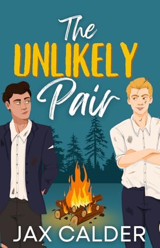 The Unlikely Pair: An MM Enemies to Lovers Romance (Unlikely Dilemmas) by Jax Calder