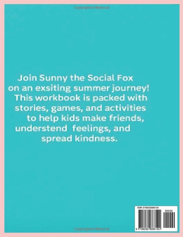 Summer Social-Emotional Adventure Workbook for Kids: 8 Weeks of Fun Stories, Activities & Kindness Challenges to Build Confidence and Empathy (Bright Hearts Club) by Joyce T. Garcia