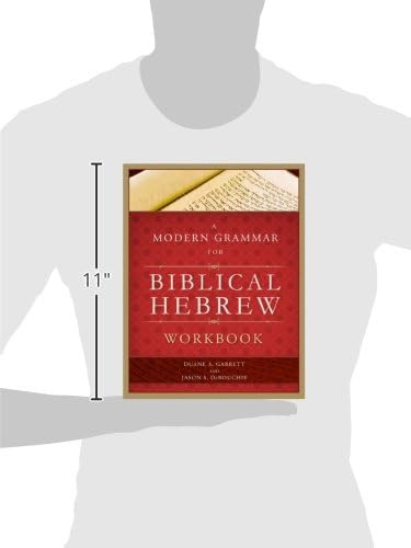 A Modern Grammar for Biblical Hebrew Workbook by Duane A. Garrett