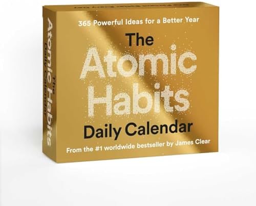 The Atomic Habits Daily Calendar: 365 Powerful Ideas for a Better Year by James Clear