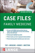 Case Files Family Medicine, Second Edition (LANGE Case Files) by Eugene Toy