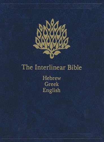 The Interlinear Bible, 1-Volume Edition by Hendrickson Publishers