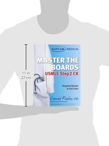 Kaplan Medical USMLE Master the Boards Step 2 CK by Conrad Fischer