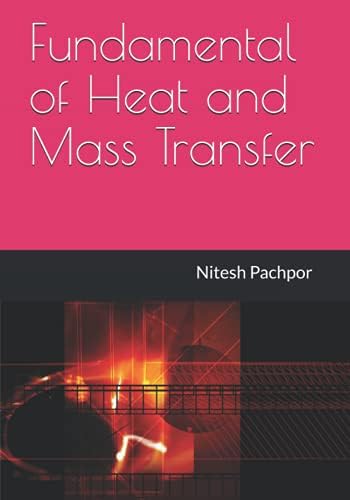 Fundamental of Heat and Mass Transfer by Nitesh Pachpor