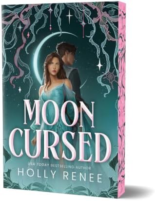 Mooncursed (Deluxe Edition): A Steamy Forced Marriage Romantasy (The Drowned King, 1) by Holly Renee