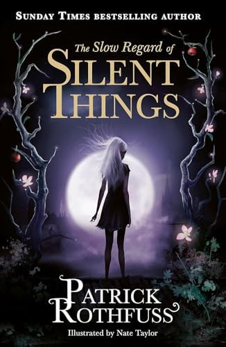 Kingkiller Chronicle Collection 4 Books Set by Patrick Rothfuss (The Name of the Wind, The Wise Man’s Fear, The Slow Regard of Silent Things and The Narrow Road Between Desires) by Patrick Rothfuss