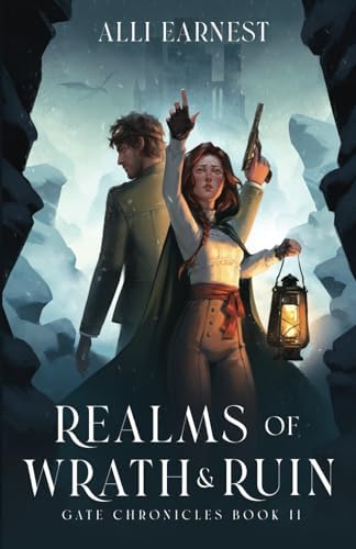 Realms of Wrath and Ruin: A Science Fantasy Romance Series (Gate Chronicles) by Alli Earnest