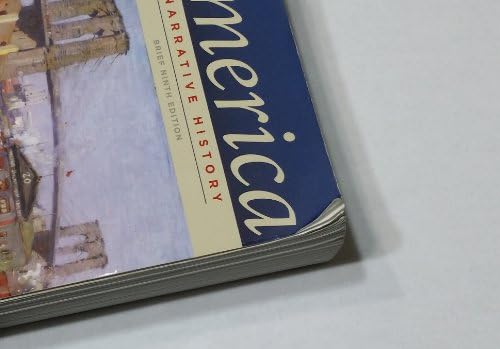 America: A Narrative History, 9th Edition by George Brown Tindall