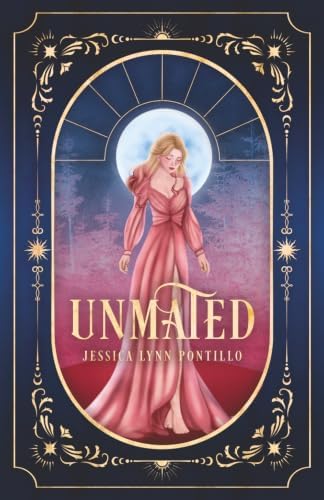 Unmated (The Unmated Series) by Jessica Lynn Pontillo