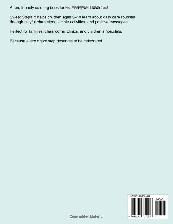 Sweet Steps™: A Children’s Coloring Book for Kids with Diabetes (Ages 3–10): Fun, Confidence-Building Activities to Help Kids Understand Diabetes by Alfonzo Agnew