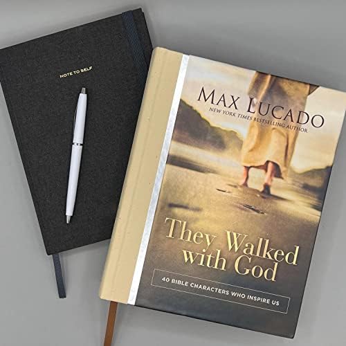 They Walked with God: 40 Bible Characters Who Inspire Us by Max Lucado