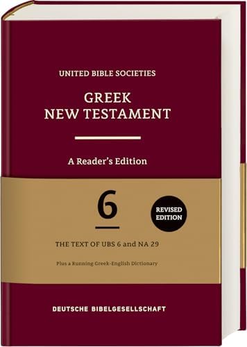Greek New Testament (UBS6): A Reader's Edition (Hardcover) (Ancient Greek Edition) by Institute for New Testament Textual Research